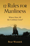 Sophia Institute Press - 12 Rules for Manliness