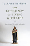 Sophia Institute Press - Little Way of Living with Less