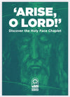 Arise O Lord! Discover the Holy Face Chaplet Holy Card, NEW