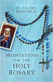 "Meditations on the Holy Rosary" by Fr. Dolindo Ruotolo